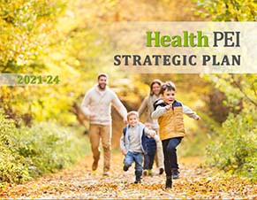 Health PEI Strategic Plan 2021-2024