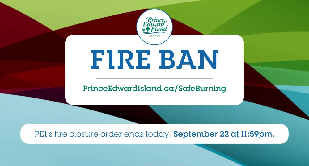 A poster to describing the fire ban has ended.