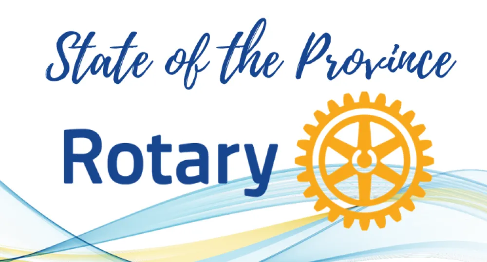 Rotary Club logo with text "State of the Province Address"