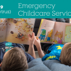 Image that shows two children reading on the floor with the text "Emergency Childcare Services - COVID-19"