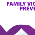 Family Violence Prevention Support During Covid-19