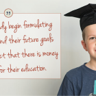 Image of young boy with graduation cap with copy: "They can already begin formulating their dreams and their future goals based on the fact that there is money set aside for their educaton.'