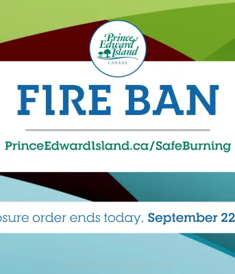 A poster to describing the fire ban has ended.