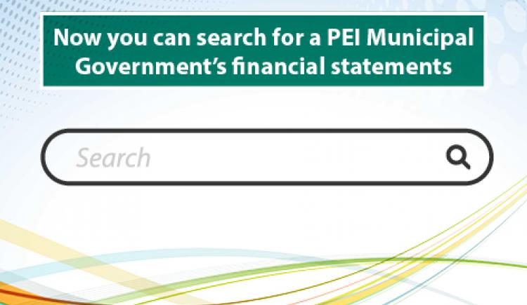 Municipal slider "now you can search for a PEI municipal government's financial statements"